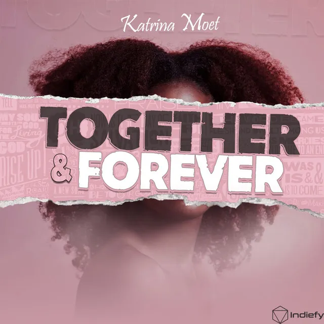 Together & Forever