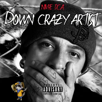 Down Crazy Artist by NME DCA