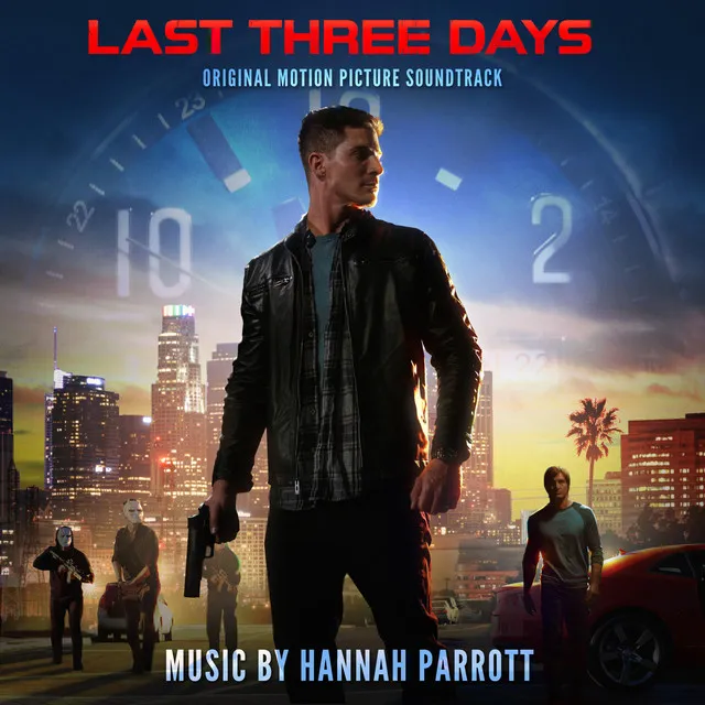 Last Three Days (Original Motion Picture Soundtrack)