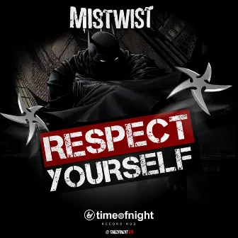 Respect Yourself by Mistwist