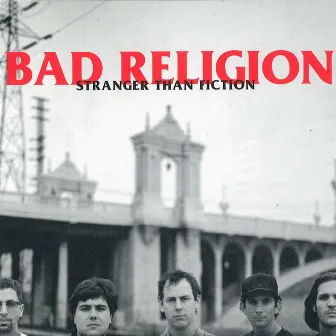 Stranger Than Fiction by Bad Religion