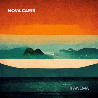 Ipanema by Nova Carib