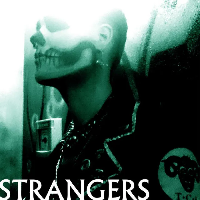 Strangers