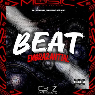 Beat Embrazantial by DJ GUSTAVO DOS BEAT