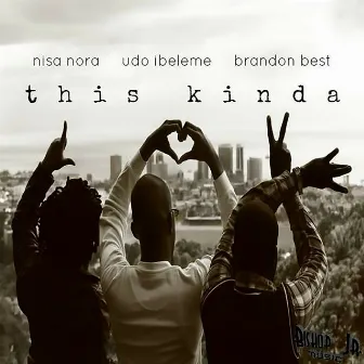 This Kinda Love by Brandon Best