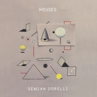 Houses by Demian Dorelli