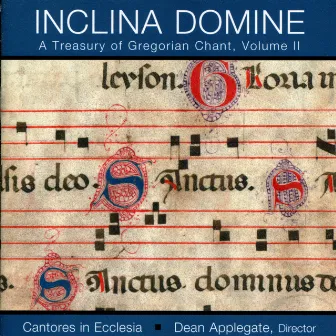 Inclina Domine by Cantores in Ecclesia