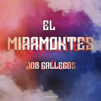 El Miramontes by Job Gallegos