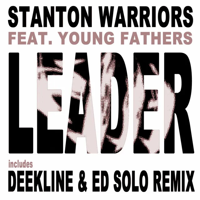 Leader - Deekline & Ed Solo Remix