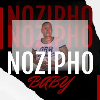 Baby by Nozipho