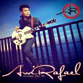 Asalkan Aku OK by Awi Rafael