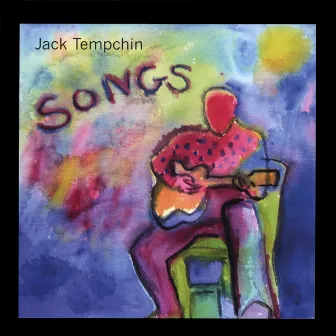 Songs by Jack Tempchin