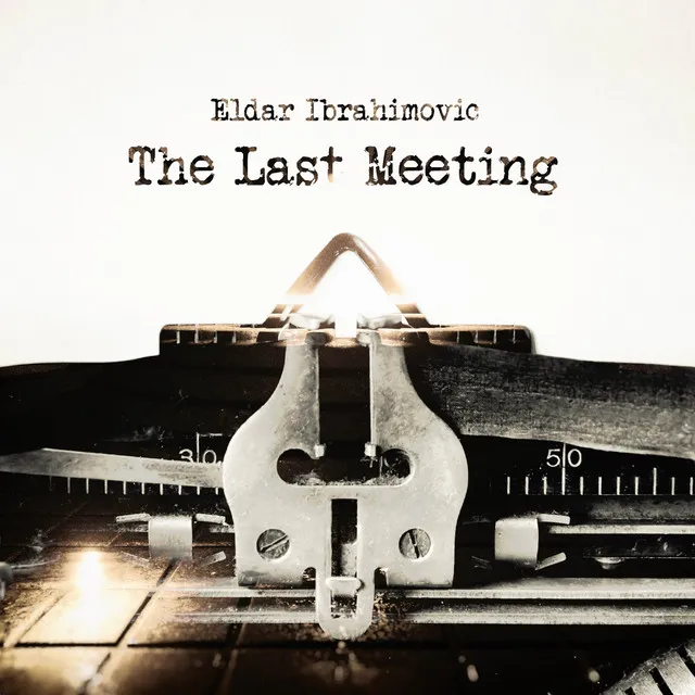 The Last Meeting - No Percussion