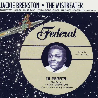 The Mistreater by Jackie Brenston