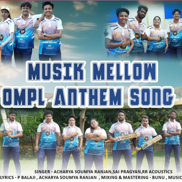 Musik Mellow OMPL Anthem Song