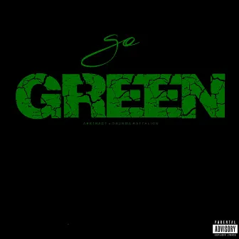 Go Green by Drumma Battalion