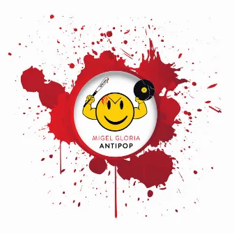 Antipop by Migel Gloria