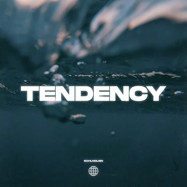 Tendency