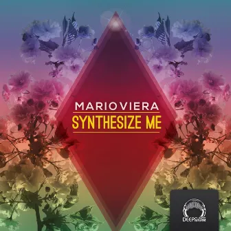 Synthesize Me by Mario Viera