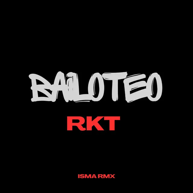 BAILOTEO RKT