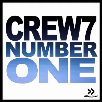 Number One by Crew 7