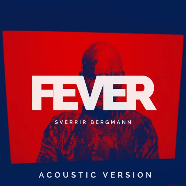 Fever (Acoustic)