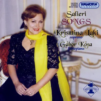 Salieri: Songs by Gábor Kósa