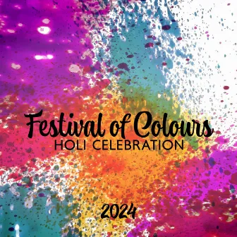 Festival of Colours: Holi Celebration 2024 by Holi Festival