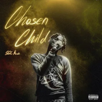 Chosen Child by SGE Kash