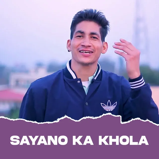 Sayano Ka Khola