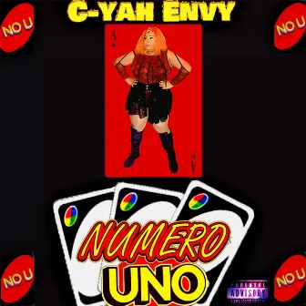 NUMERO UNO by C-Yah Envy