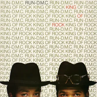 King Of Rock (Expanded Edition) by Run–D.M.C.