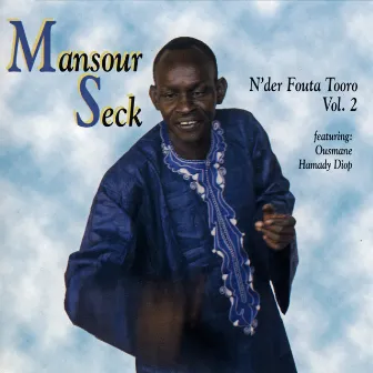 N'der Fouta Tooro, Vol. 2 by Mansour Seck