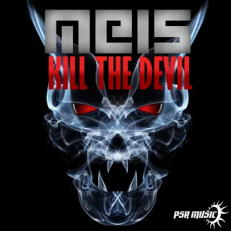 Kill the Devil by Meis