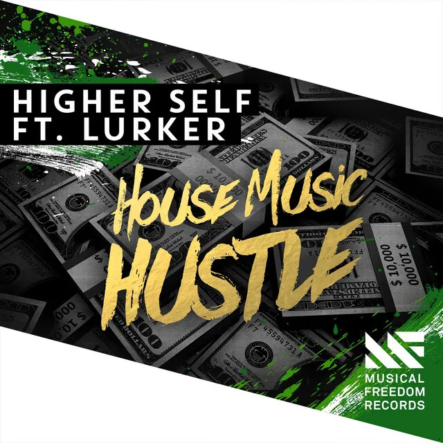 House Music Hustle (feat. Lurker) - Extended Mix