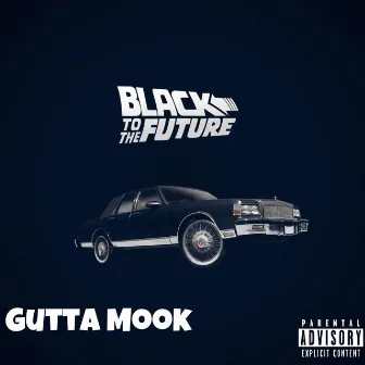 Black to the Future by gutta mook