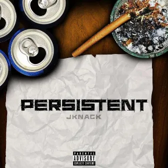 Persistent by J Knack