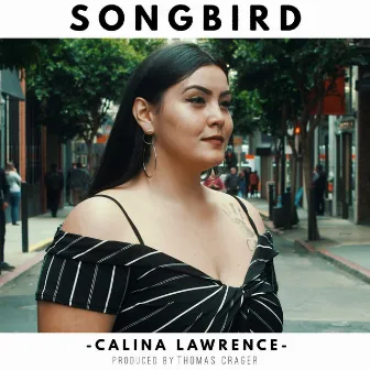 Songbird by Calina Lawrence