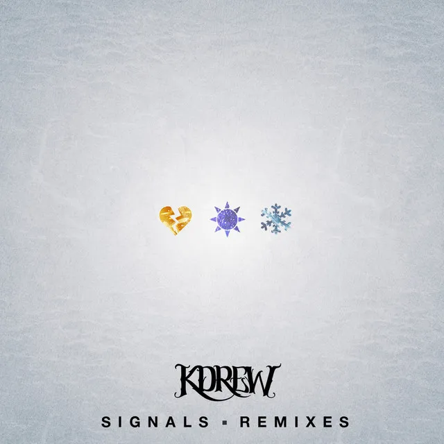 Signals Remixes