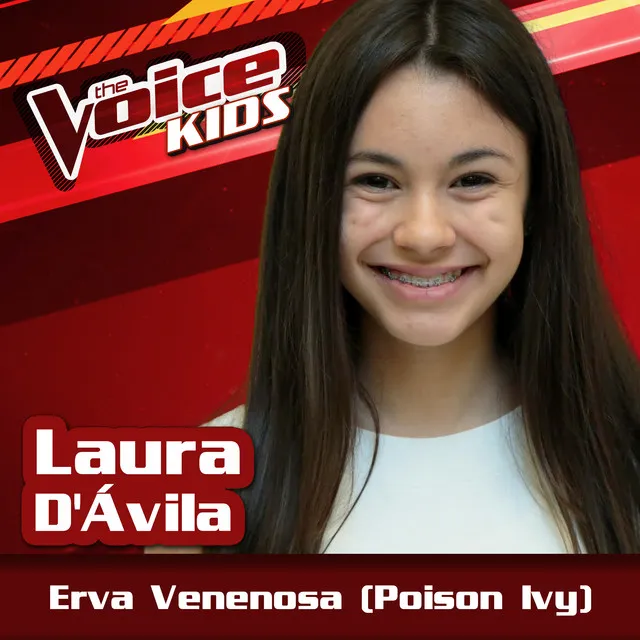 Erva Venenosa (Poison Ivy) - Ao Vivo / The Voice Brasil Kids 2017