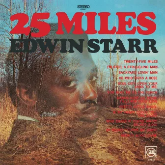 25 Miles by Edwin Starr