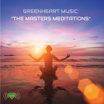 The Masters Meditations (Therapeutic Music) by Ingmar Hansch