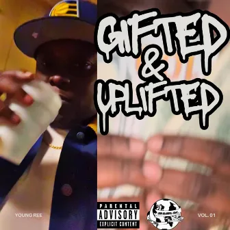 Gifted and Uplifted by Young Ree