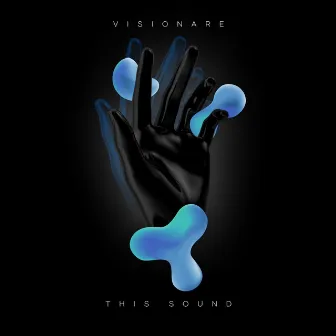 This Sound by VISIONARE