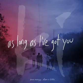 As Long as I've Got You by Ki