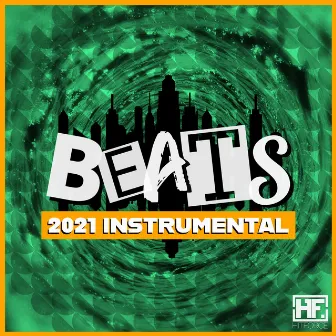 Beats 2021 Instrumental by The HitForce