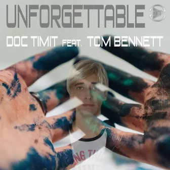 Unforgettable by Doc Timit