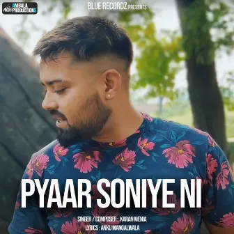 Pyaar Soniye Ni by Karan Menia