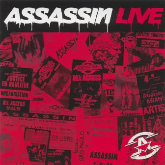 Assassin live by Assassin