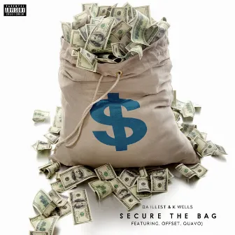 Secure The Bag by Da Illest